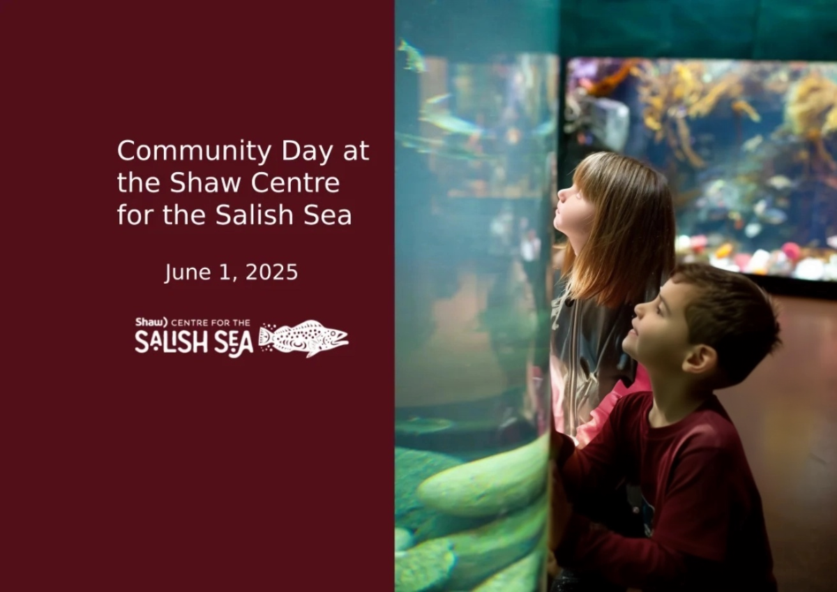 Community Day at the Shaw Centre for the Salish Sea