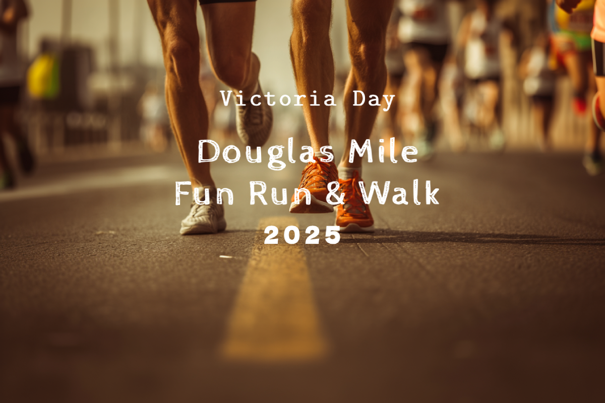 Victoria Day Douglas Mile Fun Run & Walk 2025